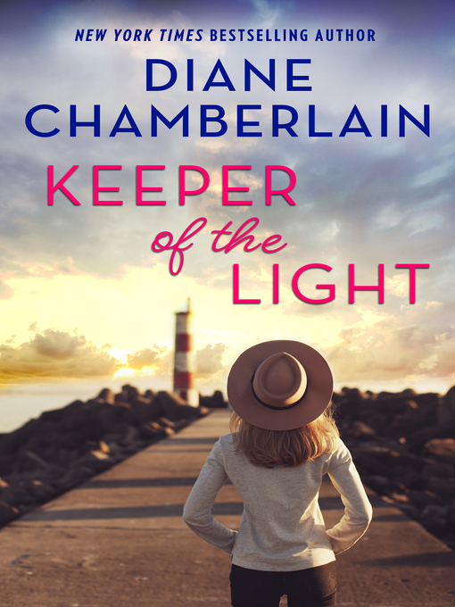 Title details for Keeper of the Light by Diane Chamberlain - Available